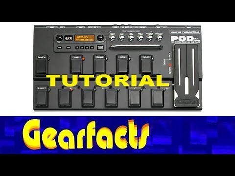 Line 6 PODxt tutorial