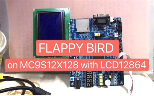 FLAPPY BIRD on MC9S12X128 with LCD12864