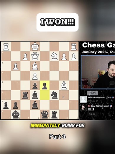 I Won at Chess - Part 4 Highlights