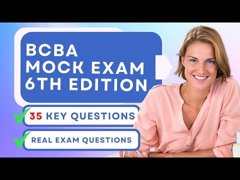 BCBA Mock Exam 6th Edition - ABA Practice Test Study Guide Review (35 Key Questions)