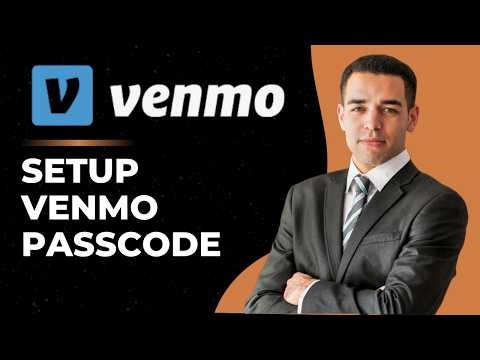How To Set Up Venmo Passcode
