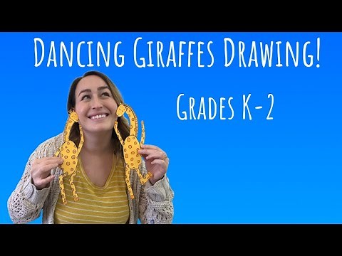Dancing Giraffes Drawing Lesson! (Grades K-2+)