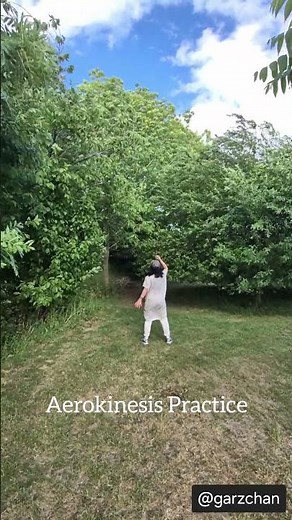 Aerokinesis Practice - Garz Chan