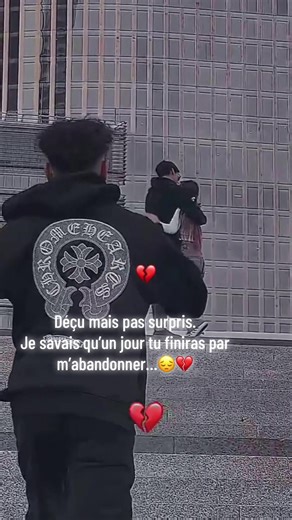 Déçu mais pas surpris. Je savais qu’un jour tu finiras par m’abandonner #briser💔 #motivation #fy #f