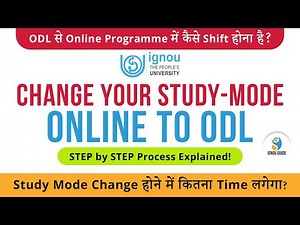 Change Study Mode in IGNOU | Online से ODL या ODL से Online Mode Change कैसे करें ?