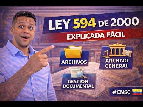 📂 Law 594 of 2000 Easy Explained | General Law of Archives in Colombia 🏛️📜 #CNSC #GeneralArchive