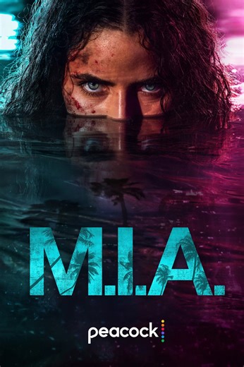 M.I.A. (2026) - Episodes, Trailer, Cast & Seasons