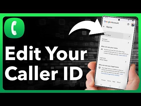 How To Change Caller ID Name On Android