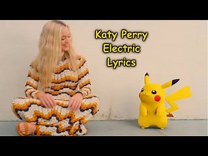 Katy Perry - Electric Lyrics