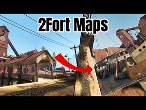 Playing Custom 2Fort Maps