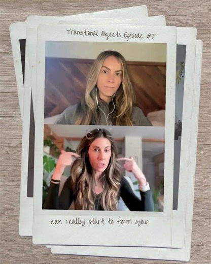 Transitional Objects #podcast #therapists