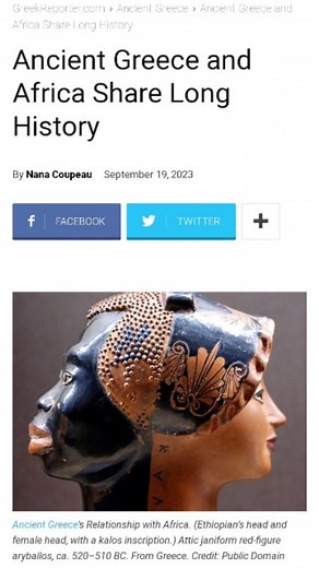 Ancient Greece and Africa Share Long History... Africans and Ancient Greeks had long, rich history together often reflected in the depiction of Africa in Ancient Greek art. The first contact between Greeks and Africans was sometime during the Bronze Age. During this time (8th century BC), a poet named Homer established the idea of Africa as a magical, mystical place suitable even for the gods and in classical Greek art. Unknown to many is the fact that the name Ethiopia actually derives from two