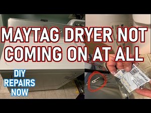 How to Fix #Maytag Centennial #Dryer Not Coming on At All | Model MEDC215EW0