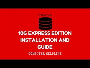 Oracle Database 10g Express Edition Installation And Guide