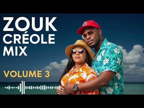 ZOUK CRÉOLE MIX VOL 3 💖 Best of Zouk Love Antilles Nostalgie 80s 90s & Caribbean Mix 2025 🔥