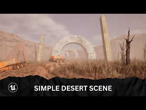 Unreal Engine 5 for Beginners: How to Design a Simple Desert Landscape