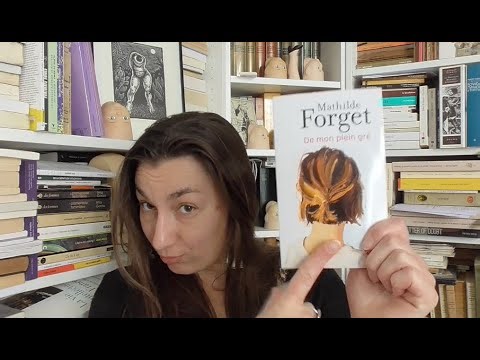 Ça éclate le sujet – De mon plein gré, Mathilde Forget