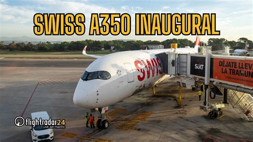 Onboard the first SWISS A350 flight! (ZRH-PMI-ZRH)