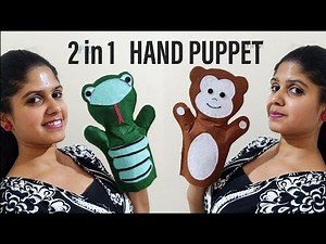 DIY - How to make 2 in 1 hand puppet || simple hand puppet making || sfh
