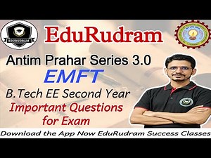 Antim Prahar Series || EMFT || B.Tech EE second Year || Important Questions