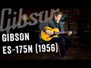 1956 Gibson ES-175N # A 22842 | The Music Emporium