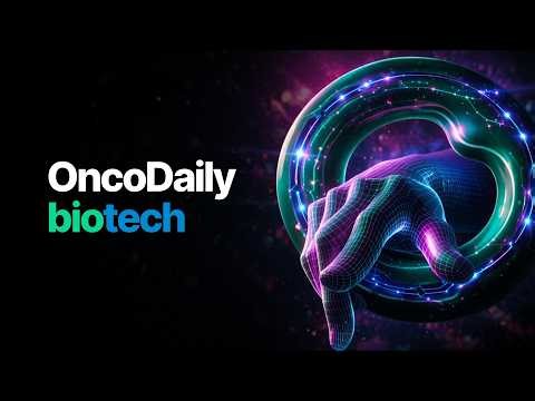 OncoDaily Biotech - your source for the biotech stories that matter