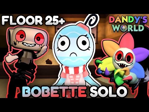 BOBETTE SOLO RUN (20+ FLOORS)