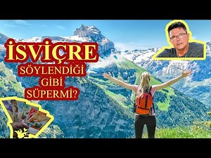 İsviçre Söylendiği Gibi Süpermi?