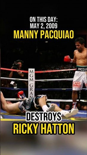 May 2, 2009 - Manny Pacquiao Destroys Ricky Hatton