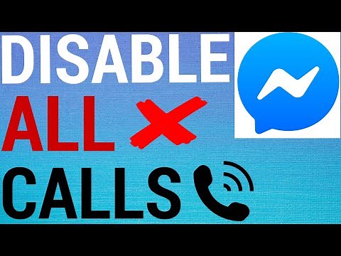 How To Disable All Calls On Facebook Messenger