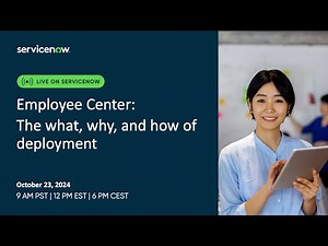 Employee Center: The what, why, and how of deployment