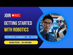 Getting Started with Robotics