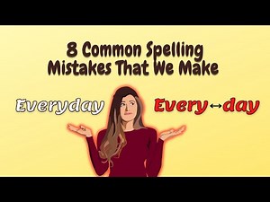 8-Common Spelling Mistakes That We Make Every Day//Tips to avoid 8 common spelling mistakes