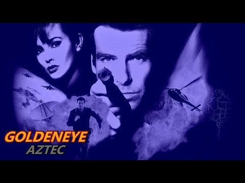 GoldenEye 007 N64 - Aztec Remake (Includes Aztec X)