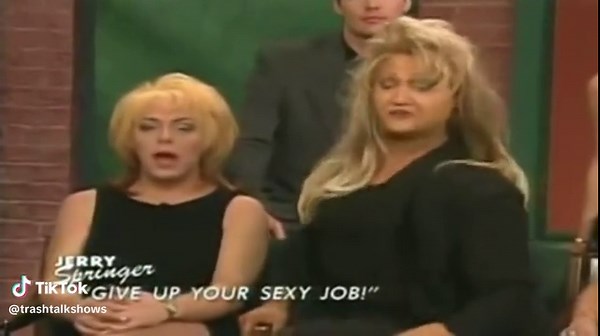 Nostalgia from Jerry Springer: Give Up Your Sexy Job
