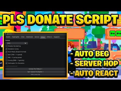 [NEW BEST] Pls Donate Script Pastebin - (ROBLOX) *Auto Beg*