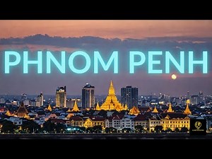 Why You Should Visit PHNOM PENH (Travel Guide & History)