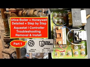 Step by Step How to Remove and install an Aquastat on a Utica Boiler detailed troubleshooting