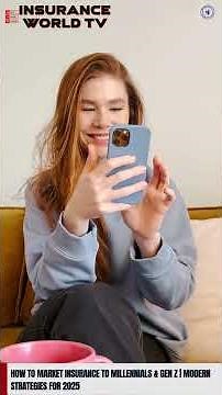 How to Market Insurance to Millennials & Gen Z | Modern Strategies for 2025