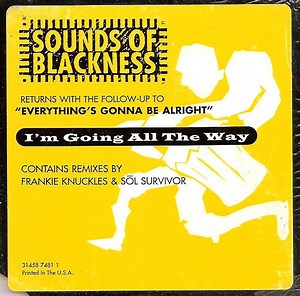 Sounds Of Blackness - I'm Going All The Way
