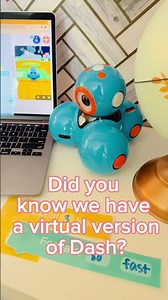 Virtual Dash inside of Make Wonder allows you to have enough robots for all students in the class
