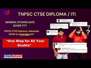 TNPSC CTSE 2025 | Diploma & ITI Candidates – GS Score Doubts Cleared | Sparks Academy