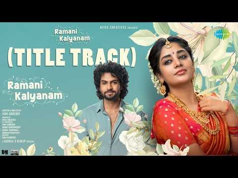 Ramani Kalyanam - Title Track | Surya Vashistta | Deepshikha Chandran | Sooraj S Kurup | Haricharan