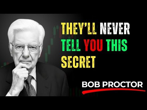 The Wealth Secret The Rich Don’t Share | Bob Proctor Motivation