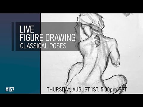 Live Figure Drawing - Classical Poses #157
