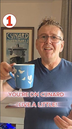 50 Cunard Tips #1: Better Coffee in Britannia Class