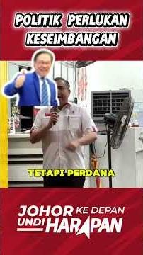 Jangan Biar Politik Dominasi Berulang di Johor