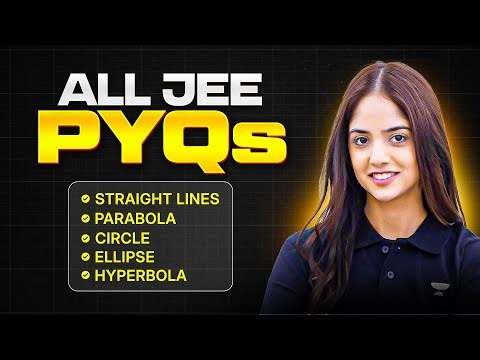 Coordinate Geometry All PYQs of 2025 | JEE 2026