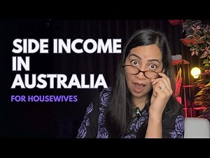 How I Earned as a Housewife in Australia | 3 Ways to Work From Home in Australia
