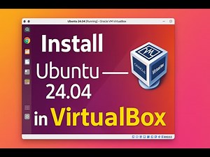 How to Install Ubuntu 24.04 on VirtualBox | Detailed Guide